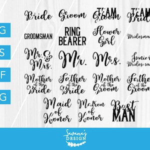 Wedding SVG, Marriage SVG, Bride SVG, Groom Svg, Wedding Party Svg, Svg Bundle, Flower Girl Svg, Bridesmaid Svg, Wedding Dxf, Cricut Design