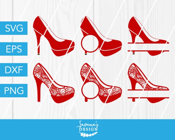 High Heel Svg High Heels Svg Shoe Svg Fashion Svg Monogram Svg Round Monogram Svg Split Monogram Svg Svg File For Cricut Svg File By Savanasdesign Catch My Party