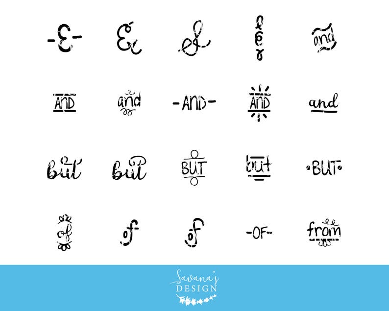 May include: A collection of black and white graphic design elements, including ampersands, the words "and", "but", "of", and "from", in various stylized fonts. The design elements are arranged on a white background.