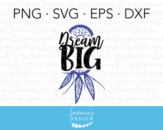 Download Dream Big SVG, Dream SVG, Dreamcatcher SVG, Sleep Svg ...