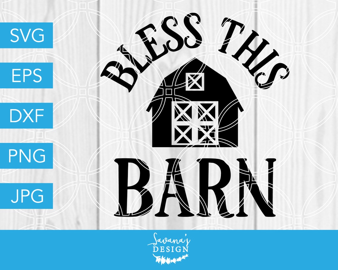 Barn SVG Farm Cut File Bless This Barn Wooden Sign Decor Etsy UK
