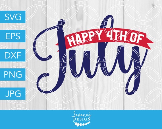 Download July 4th Svg 4th Of July Svg Happy 4th Of July Svg Etsy