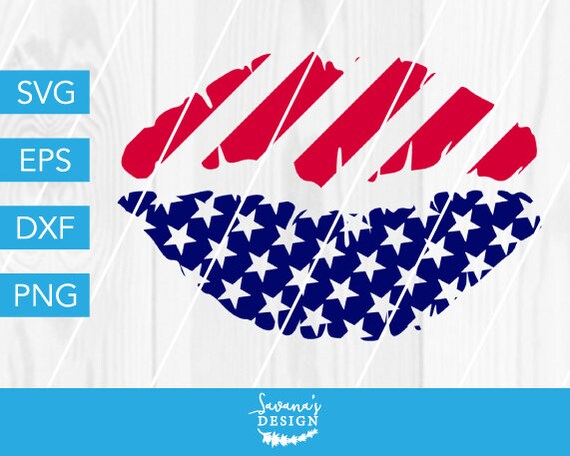 Download Patriotic Lips Svg Lips Svg 4th Of July Svg Fourth Of July Svg Patriotic Svg Lips Dxf Lips Cut File Svg File For Cricut Cricut Svg By Savanasdesign Catch My Party