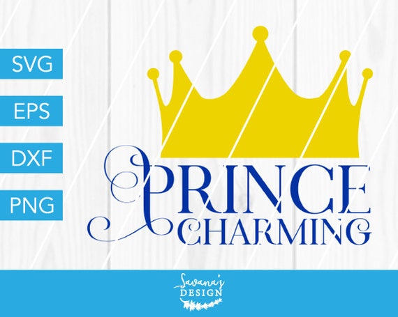 Download Prince Charming SVG, Fairy Tale SVG, Prince SVG, Charming Svg, Crown Svg, Baby Boy Svg, Prince ...