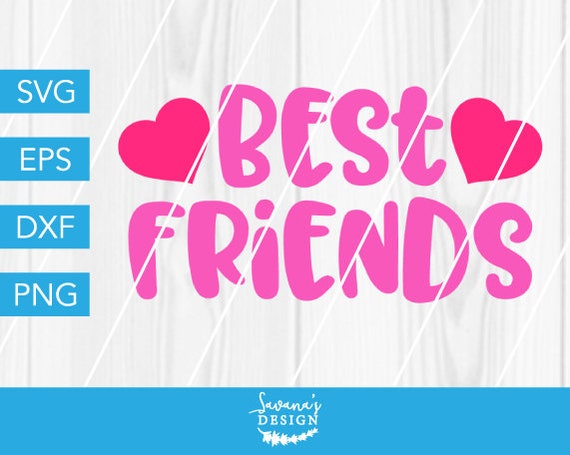 Download Best Friends SVG, SVG Files for Cricut, Besties SVG, Best ...