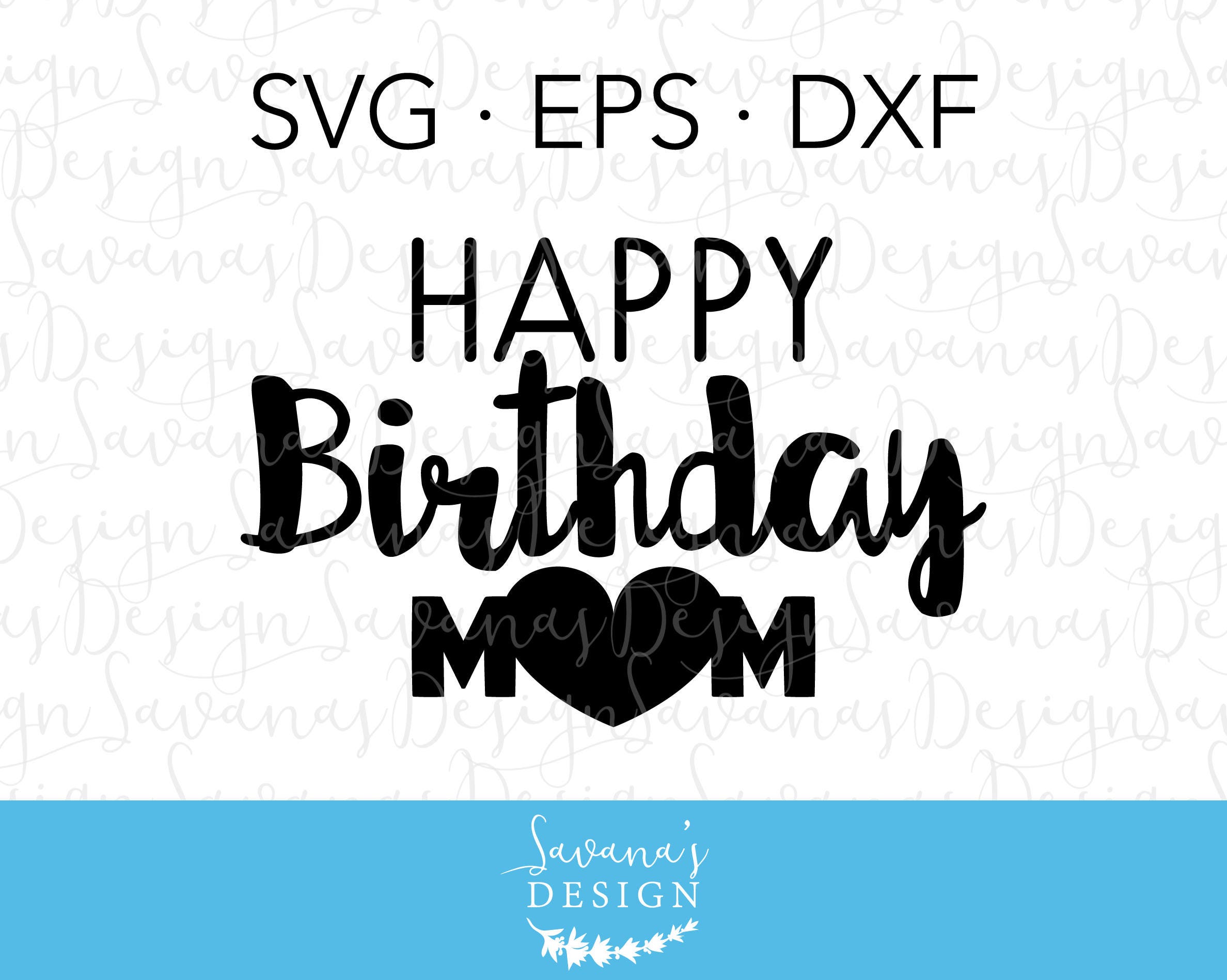 Download Happy Birthday Mom SVG Happy Birthday SVG Mom SVG Mother ...