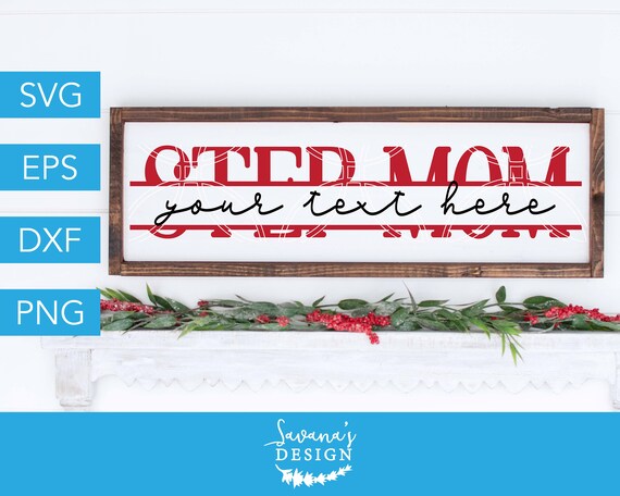 Download Step Mom Split Monogram Svg Step Mom Svg Gift For Step Mom Svg Files For Cricut Cricut Step Mom Svg Cut File Svg Stepmom Svg By Savanasdesign Catch My Party