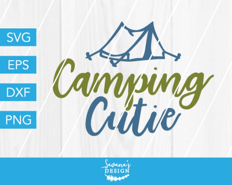 Download Camping Cutie SVG Camping SVG Camping Camper SVG Happy | Etsy