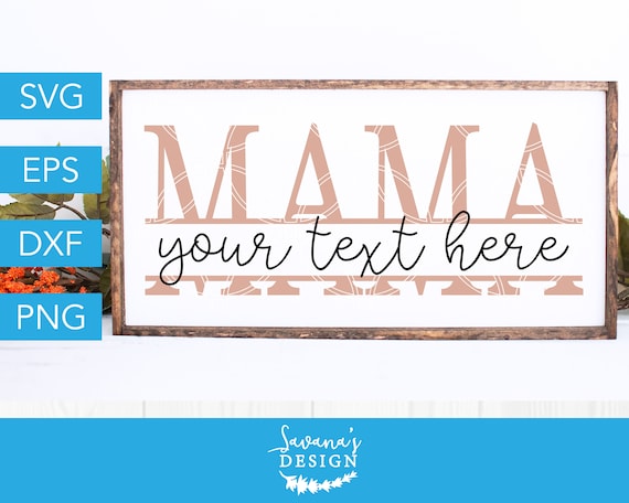 Download Mama Svg Mama Split Monogram Svg Mom Split Monogram Svg Mom Etsy