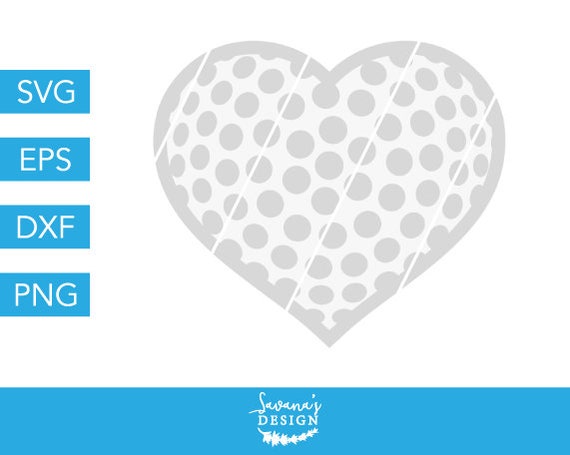 Download Golf Heart Svg Golf Svg Heart Svg Golf Ball Svg Sports Svg Golf Clipart Golfing Svg Golf Cut File Golf Dxf Svg File For Cricut Svg By Savanasdesign Catch My Party