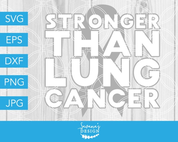 Stronger than Lung Cancer SVG, Lung Cancer SVG, Cancer SVG, White Ribbon Svg, Cancer Awareness Svg, Svg Files for Cricut, Svg Files, Svg Il_570xn