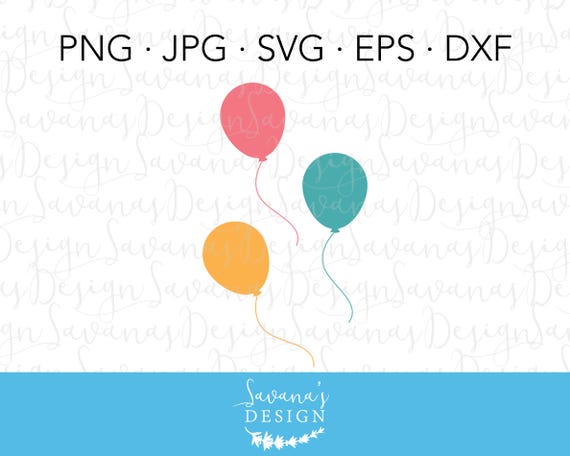 Download Balloon Svg Birthday Svg Party Svg Birthday Party Svg Balloons Svg Svg Files For Cricut Cricut Svg Files Svg Svg Cuttable Svg By Savanasdesign Catch My Party