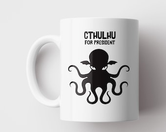 Cthulhu For President Mug