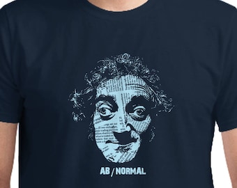 AbNormal T-shirt, Marty Feldman, Young Frankenstein, Igor, Funny, Gift for Cinema Lovers, Silkscreen, Hand Printed, Cotton tee, Men&#39;s tee