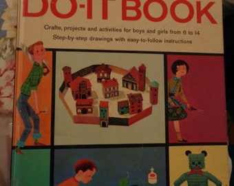 Vintage 1972 McCall/'s Golden Do-It Book Things to Make and Do for Boys and Girls from 6-14