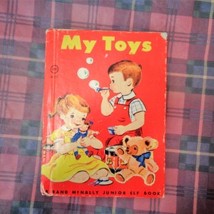 Vintage 1955 My Toys A Rand McNally Junior Elf HB Book image 1