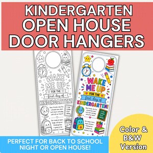 May include: Two door hangers for kindergarten, one black and white and one in full color. Both feature the text WAKE ME UP FOR THE first day of KINDERGARTEN! along with illustrations of a clock, apple, pencil, globe, backpack, and school supplies.