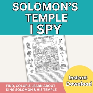 Puede incluir: Una hoja de actividades imprimible en blanco y negro titulada Solomon's Temple I Spy que presenta una ilustración central del Rey Salomón y su templo rodeada de iconos más pequeños para buscar y colorear, con texto descriptivo al pie.
