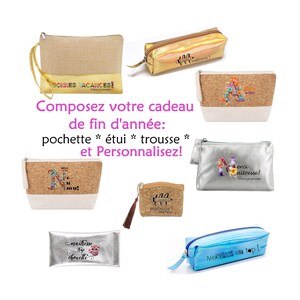 Pochette cadeau merci maîtresse atsem nounou étuis à lunettes porte monnaie trousses stylos maquillage brillante jute liège personnalisé