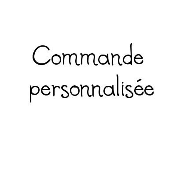 Commande personnalisée