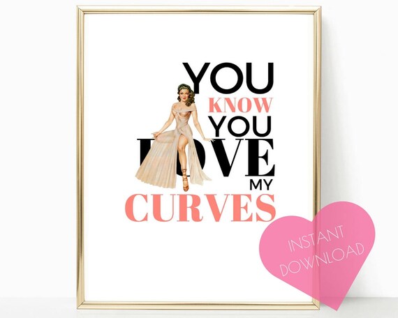 inspirational print inner beauty print Love My Curves: motivational quote pin-up girl body confidence pin-up girl print