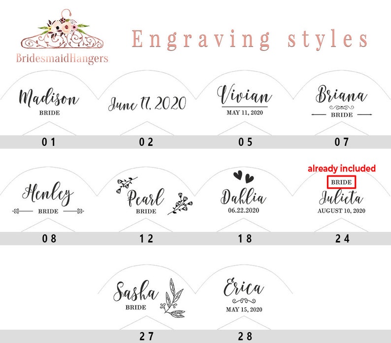 May include: A chart showing different engraving styles for bridesmaid hangers. The chart shows 10 different styles with names like Madison, Vivian, Briana, Henley, Pearl, Dahlia, Julieta, Sasha, and Erica. Each style has a number next to it, starting with 01 and ending with 28.