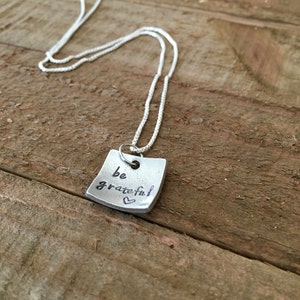 Inspirational necklace-handstamped necklace-be grateful necklace-gift image 1