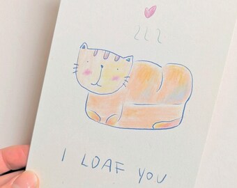 I Loaf You Cat Cards Cute I Love You Cards Unique Greeting Cards Cat Lover Gift Cat Birthday Cards Eco Friendly Pet Postcards Message Cards