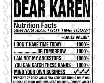 Dear Karen Nutrition Label svg ~ Nutrition Label  ~ Dear Karen svg ~ Instant Download ~ SVG,DXF,EPS