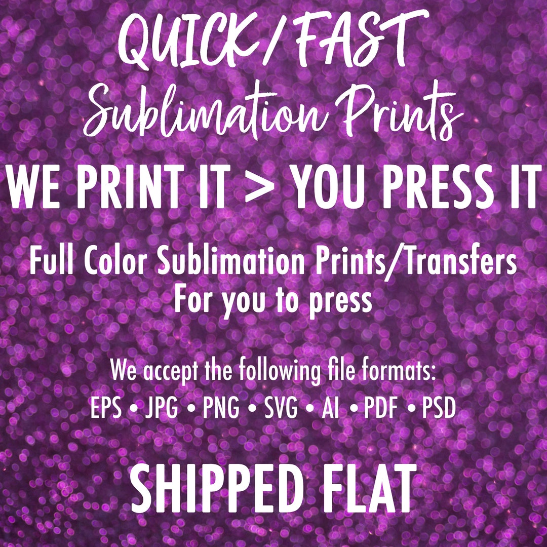 Ready to Press Custom Sublimation Transfers ~ Wholesale Print on Demand ...