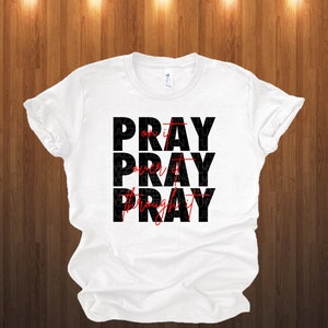 Pray on it svg ~ Pray over it svg ~ Pray through ~ Power in prayer ~ Christian svg ~Instant Download ~ Bible Verse SVG