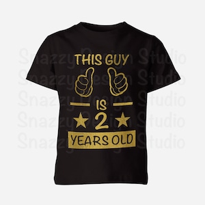This Guy is 2 Years Old svg ~ Boy Birthday Cutting File ~ 2. Geburtstag ~ Zweiter Geburtstag ~ 2 Jahre alt ~ SVG,DXF,EPS ~ Cricut ~ Silhouette