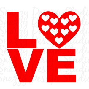 Love SVG ~ Holiday SVG ~ Valentine SVG ~ Valentines svg ~ Valentine&#39;s Day svg ~ Cutting files, Cricut, htv, Heat Transfer Vinyl