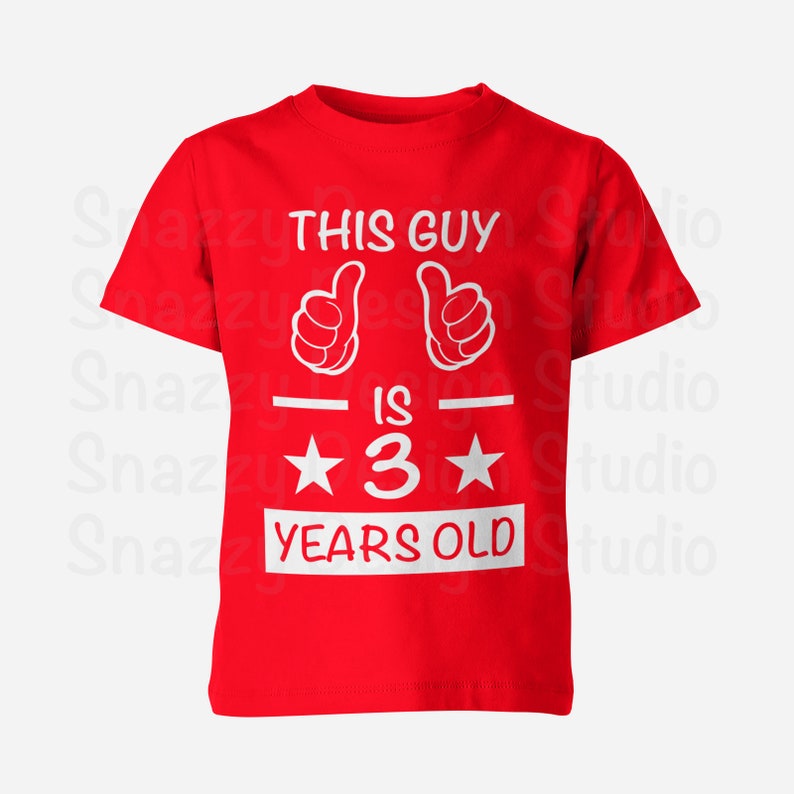 Download This Guy is 3 Years Old svg Boy Birthday Cutting File 3rd ...