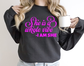 She is a whole vibe - I am she svg, Inspirational svg, Motivational svg, Motivational Quote svg, Instant Download, cricut, silhouete