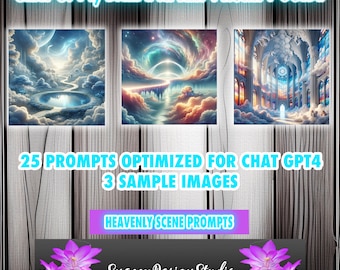 25 ChatGPT v4 and DALL-E3 Ai Art Prompt Guide ~ Heavenly Scenes Ai Prompts