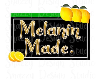 Melanin Made Sublimation png ~ Melanin Made ~ BLM ~ Design for Sublimation ~ Printable HTV ~ Transfers ~ Instant Download