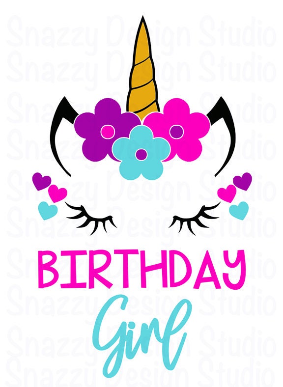 Unicorn svg Birthday Girl Unicorn svg Unicorn Birthday Etsy