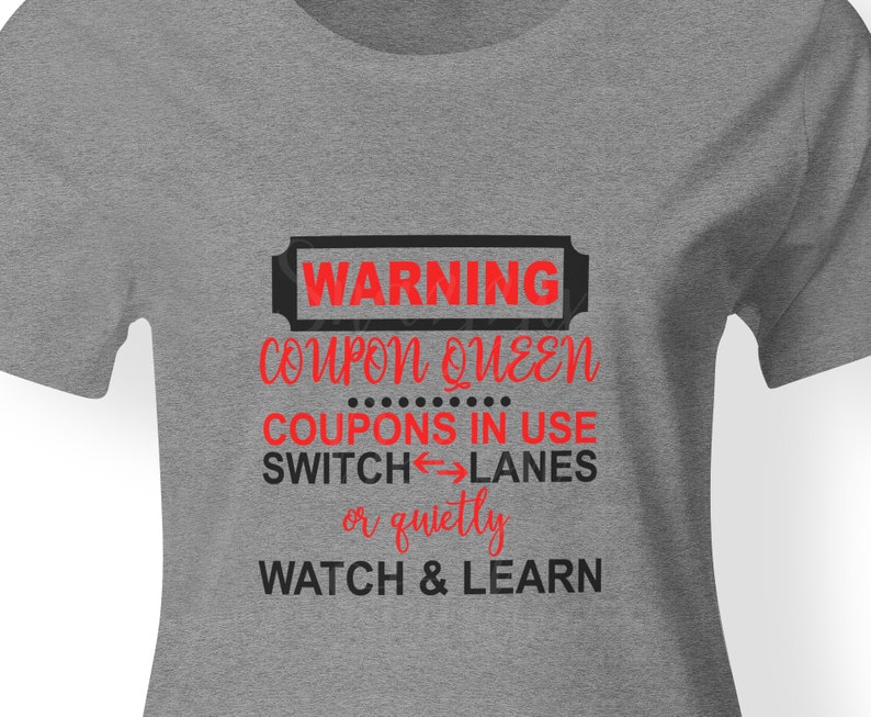 Warning Coupon Queen Coupons in Use Switch Lanes or Quietly Etsy