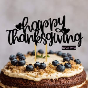 Happy thanksgiving cake topper svg, thanksgiving cake svg, thanksgiving decor svg, cake topper cut file, thanksgiving party svg, fall svg
