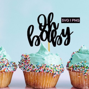 Oh baby svg, cake topper svg, baby shower svg, baby svg, baby cake topper svg, oh baby cake topper svg, cricut cake topper, handlettered svg