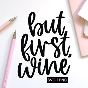 Pero primero vino svg, copa de vino svg, amante del vino svg, citas de vino svg, vino svg, bolsa de vino svg, letras de vino svg, refranes de vino svg, wino svg