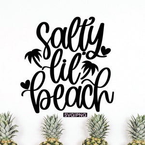 Salato lil spiaggia in formato SVG, vacanza al mare in formato SVG, camicia da spiaggia in formato SVG, Ciao estate in formato SVG, con lettere in formato SVG a mano, camicia estiva in formato SVG, estate in formato SVG, spiaggia in formato SVG