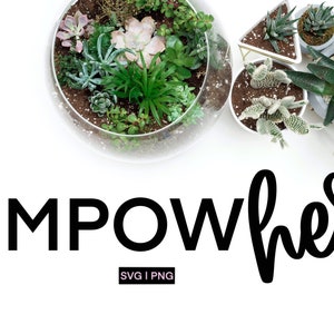 Empowher svg, girl power svg, empowerment women svg, boss babe svg, feminist svg, empowermented svg, handbeschriftete svg, cricut svg files, power svg