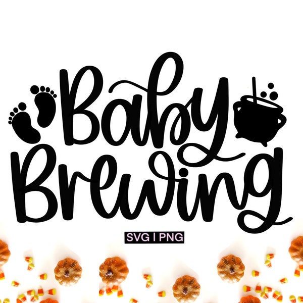 Halloween pregnancy svg, baby brewing svg, baby announcement svg, pregnant shirt svg,  fall baby svg, baby sign svg, pregnant halloween svg