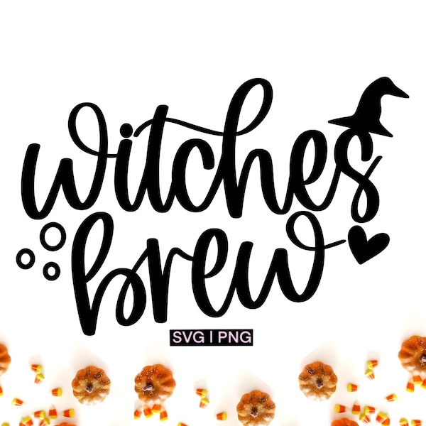 Witches brew svg, halloween wine svg, witch hat svg, witch quotes svg, halloween mug svg, hand lettered svg, halloween sign svg, spooky svg