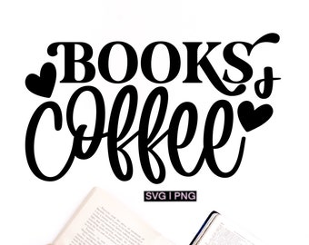 Boeken en koffie svg, boekenliefhebber svg, koffieliefhebber svg, koffie en boeken svg, boekenclub svg, handgeschreven svg, koffie en boeken svg, png