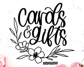 Cards and gifts svg, wedding sign svg, wedding reception svg, wedding gifts svg, bridal shower sign svg,gift table sign svg,handlettered svg