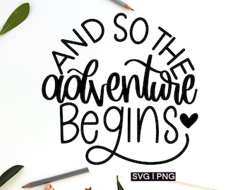 And so the adventure begins svg, graduation quote svg, graduation cap svg, graduation shirt svg, graduation gift svg, graduation mug svg