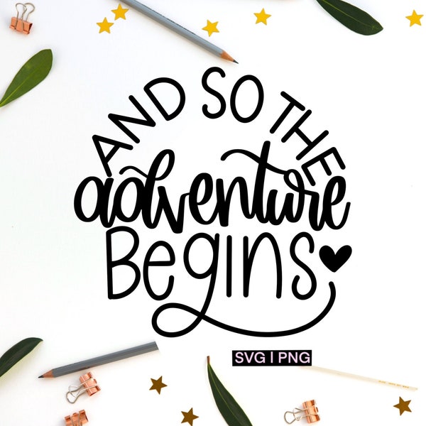 And so the adventure begins svg, graduation quote svg, graduation cap svg, graduation shirt svg, graduation gift svg, graduation mug svg